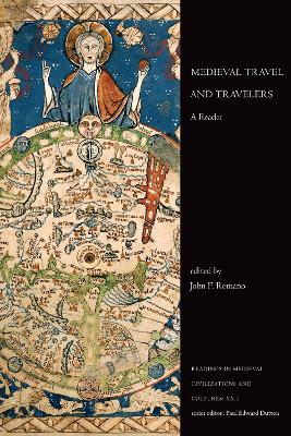 Medieval Travel and Travelers: A Reader - cover