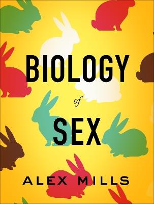 Biology of Sex - Alex Mills - cover