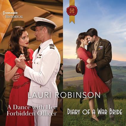 A Dance with Her Forbidden Officer & Diary of a War Bride