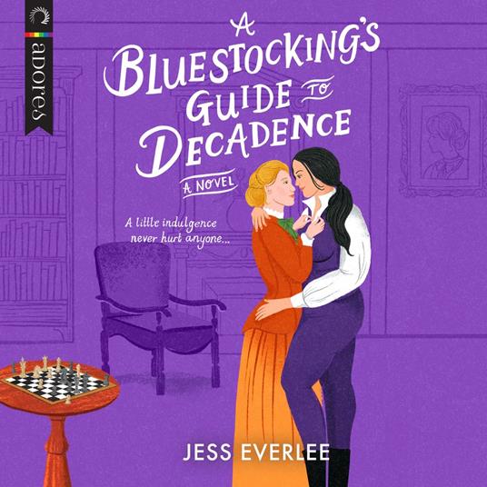 A Bluestocking's Guide to Decadence