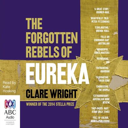 The Forgotten Rebels of Eureka