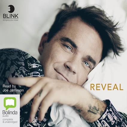 Reveal: Robbie Williams