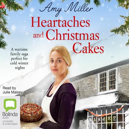 Heartaches and Christmas Cakes