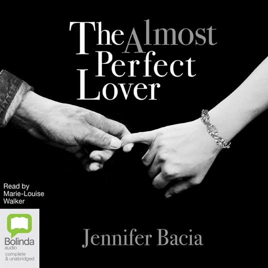 The Almost Perfect Lover