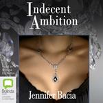 Indecent Ambition