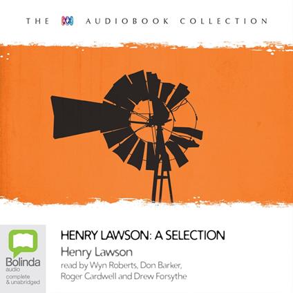 Henry Lawson: A Selection