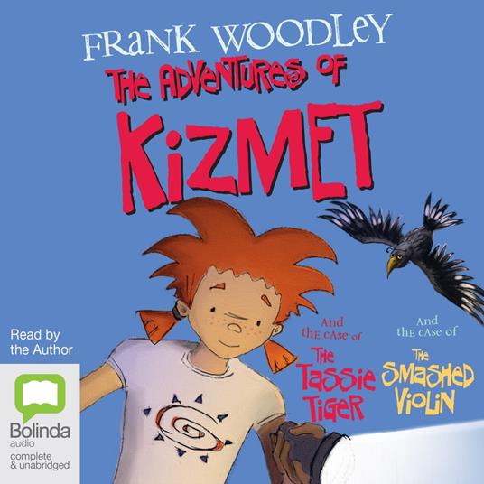 The Adventures of Kizmet