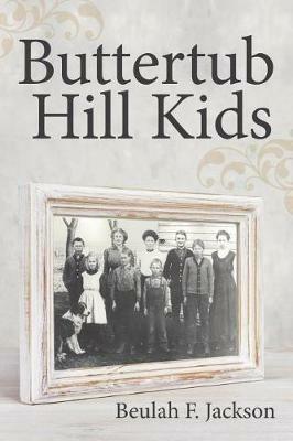 Buttertub Hill Kids - Beulah F Jackson - cover