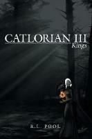 Catlorian Iii: Kings - R L Pool - cover