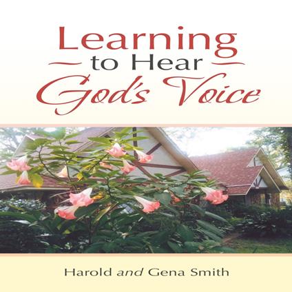 Learning to Hear God’s Voice