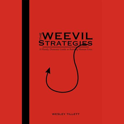 The Weevil Strategies