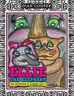 Ellie The Elephant: The Adventures of Blessing Part V