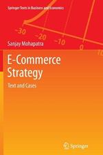 E-Commerce Strategy: Text and Cases