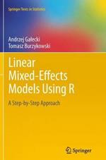 Linear Mixed-Effects Models Using R: A Step-by-Step Approach