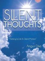 Silent Thoughts: Classical Christian Poems, Rhymes & Quotes