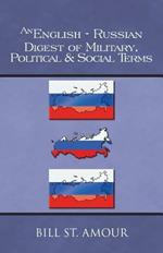 An English-Russian Digest of Military, Political & Social Terms