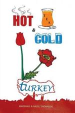 Hot and Cold Turkey