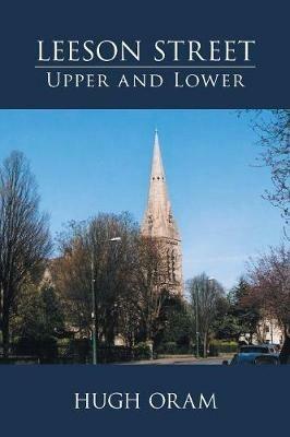 Leeson Street: Upper and Lower - Hugh Oram - cover