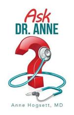 Ask Dr. Anne