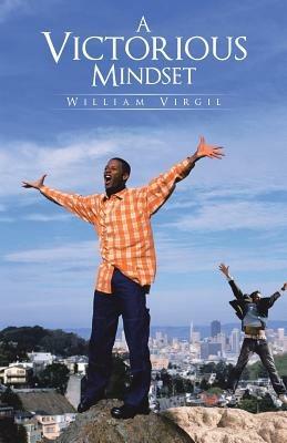 A Victorious Mindset - William Virgil - cover