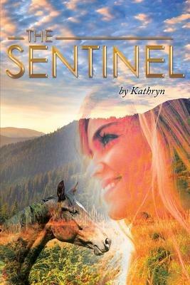 The Sentinel - Kathryn - cover