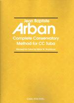  Complete Conservatory Method For Cc Tuba. Jean Baptiste Arban
