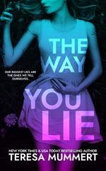 The Way You Lie