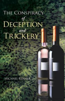 The Conspiracy of Deception and Trickery - Michael Renner - cover