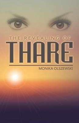 The Revealing of Thare - Monika Olszewski - cover