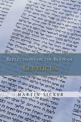 Reflections on the Book of Leviticus - Martin Sicker - cover