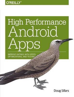 High Performance Android Apps - Doug Sillars - cover