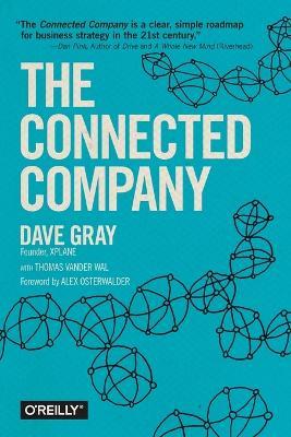 The Connected Company - Dave Gray,Thomas Vander Wal - cover