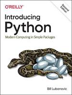 Introducing Python: Modern Computing in Simple Packages