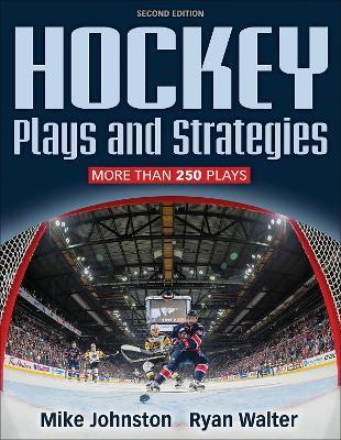 Hockey Plays and Strategies - Mike Johnston,Ryan Walter - cover