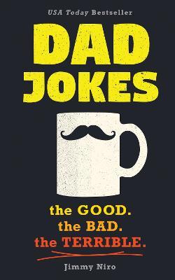 Dad Jokes: Good, Clean Fun for All Ages! - Jimmy Niro - cover