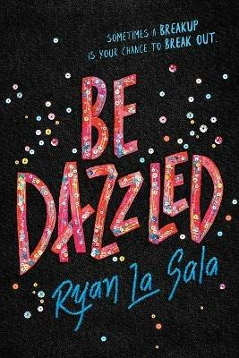 Be Dazzled - Ryan La Sala - cover