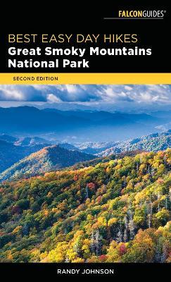 Best Easy Day Hikes Great Smoky Mountains National Park - Randy Johnson - cover