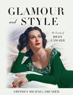 Glamour and Style: The Beauty of Hedy Lamarr