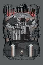 Unsettling: 3 Novellas