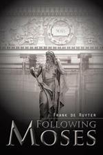 Following Moses