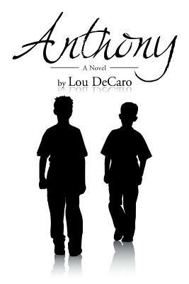 Anthony - Lou DeCaro - cover