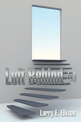Left Behind (C) - Larry E Ellison - cover
