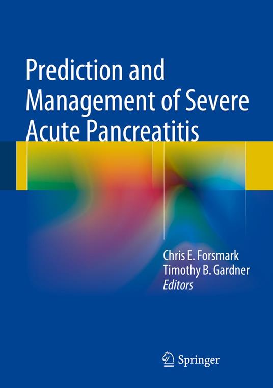 Prediction and Management of Severe Acute Pancreatitis