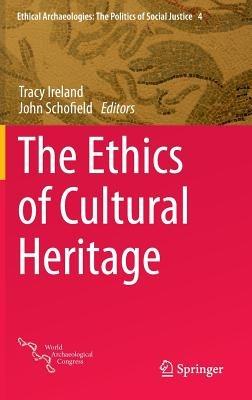 The Ethics of Cultural Heritage - cover