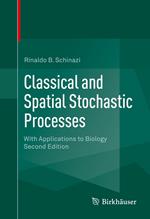 Classical and Spatial Stochastic Processes