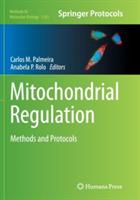 Mitochondrial Regulation: Methods and Protocols - cover