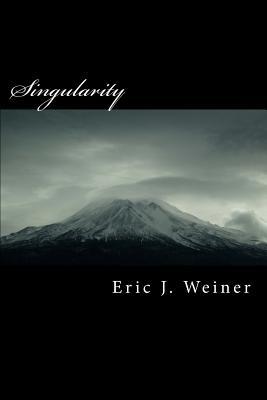 Singularity - Eric J Weiner - cover