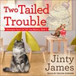 Two Tailed Trouble