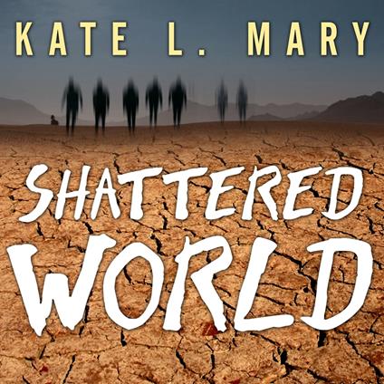 Shattered World