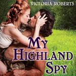 My Highland Spy